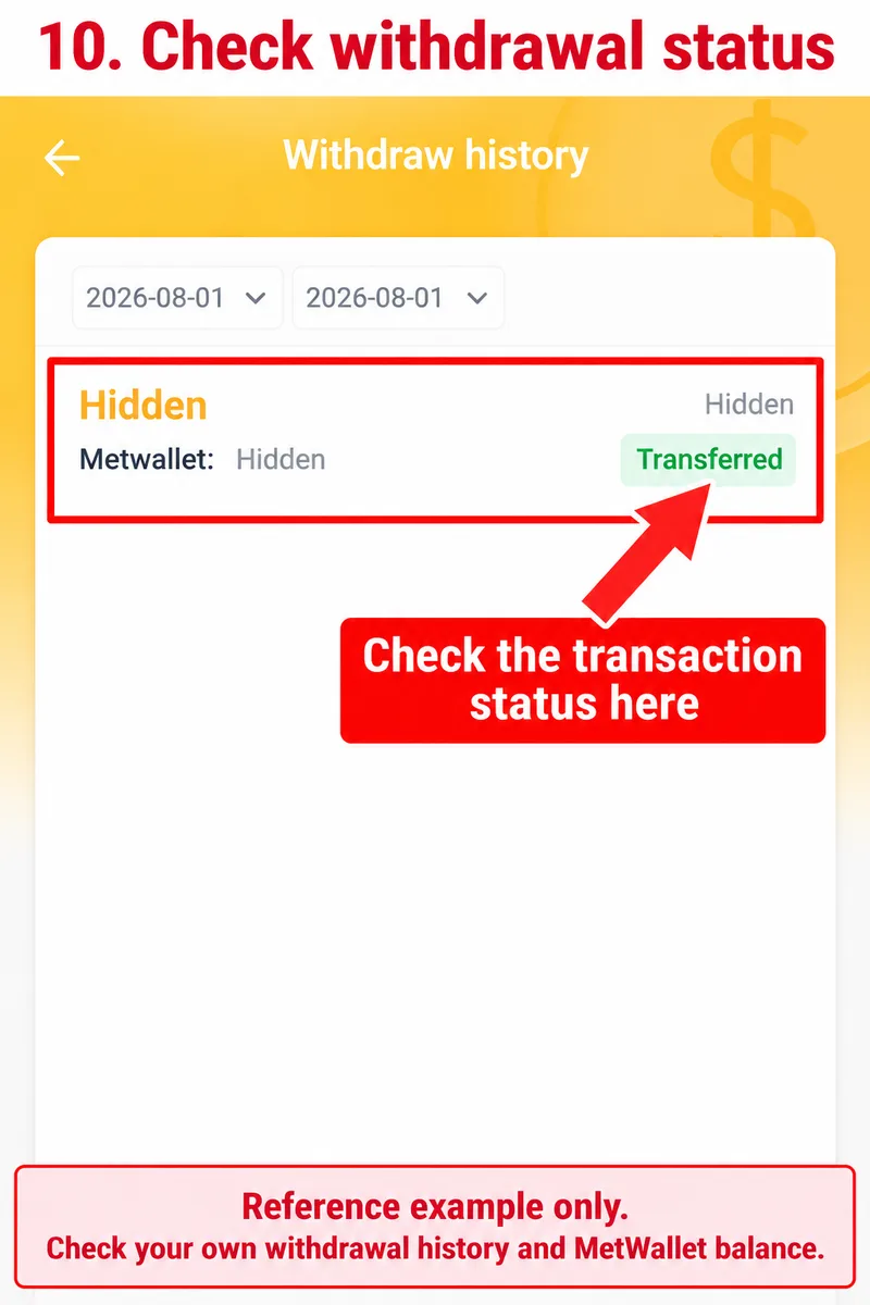 Withdraw history with a hidden amount and its transfer status